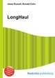 LongHaul, Jesse Russell,Ronald Cohn 