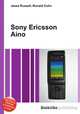 Sony Ericsson Aino, Jesse Russell,Ronald Cohn 