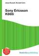 Sony Ericsson K660i, Jesse Russell,Ronald Cohn 