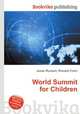 World Summit for Children, Jesse Russell,Ronald Cohn 