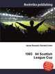 1993 94 Scottish League Cup, Jesse Russell,Ronald Cohn 