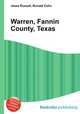 Warren, Fannin County, Texas, Jesse Russell,Ronald Cohn 