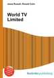 World TV Limited, Jesse Russell,Ronald Cohn 