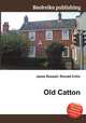 Old Catton, Jesse Russell,Ronald Cohn 