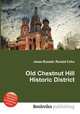 Old Chestnut Hill Historic District, Jesse Russell,Ronald Cohn 