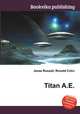 Titan A.E., Jesse Russell,Ronald Cohn 