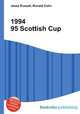 1994 95 Scottish Cup, Jesse Russell,Ronald Cohn 