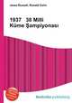 1937 38 Milli Kume Sampiyonas?, Jesse Russell,Ronald Cohn 
