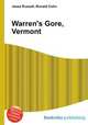 Warren`s Gore, Vermont, Jesse Russell,Ronald Cohn 