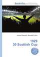 1929 30 Scottish Cup, Jesse Russell,Ronald Cohn 