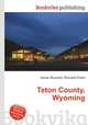 Teton County, Wyoming, Jesse Russell,Ronald Cohn 