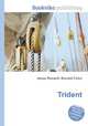 Trident, Jesse Russell,Ronald Cohn 