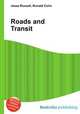 Roads and Transit, Jesse Russell,Ronald Cohn 