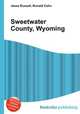 Sweetwater County, Wyoming, Jesse Russell,Ronald Cohn 