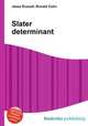 Slater determinant, Jesse Russell,Ronald Cohn 