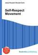 Self-Respect Movement, Jesse Russell,Ronald Cohn 