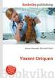 Yaxeni Oriquen, Jesse Russell,Ronald Cohn 