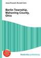 Berlin Township, Mahoning County, Ohio, Jesse Russell,Ronald Cohn 