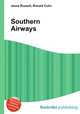 Southern Airways, Jesse Russell,Ronald Cohn 
