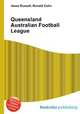 Queensland Australian Football League, Jesse Russell,Ronald Cohn 