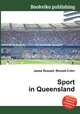 Sport in Queensland, Jesse Russell,Ronald Cohn 