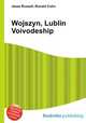 Wojszyn, Lublin Voivodeship, Jesse Russell,Ronald Cohn 