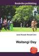 Waitangi Day, Jesse Russell,Ronald Cohn 