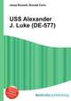 USS Alexander J. Luke (DE-577), Jesse Russell,Ronald Cohn 