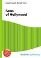 Sons of Hollywood, Jesse Russell,Ronald Cohn 