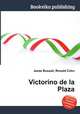 Victorino de la Plaza, Jesse Russell,Ronald Cohn 