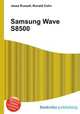 Samsung Wave S8500, Jesse Russell,Ronald Cohn 
