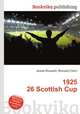 1925 26 Scottish Cup, Jesse Russell,Ronald Cohn 