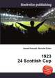 1923 24 Scottish Cup, Jesse Russell,Ronald Cohn 