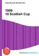 1909 10 Scottish Cup, Jesse Russell,Ronald Cohn 
