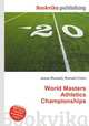 World Masters Athletics Championships, Jesse Russell,Ronald Cohn 