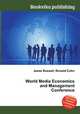 World Media Economics and Management Conference, Jesse Russell,Ronald Cohn 