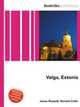 Valga, Estonia, Jesse Russell,Ronald Cohn 