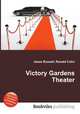 Victory Gardens Theater, Jesse Russell,Ronald Cohn 