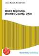 Knox Township, Holmes County, Ohio, Jesse Russell,Ronald Cohn 