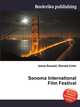 Sonoma International Film Festival, Jesse Russell,Ronald Cohn 