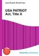 USA PATRIOT Act, Title X, Jesse Russell,Ronald Cohn 