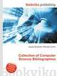 Collection of Computer Science Bibliographies, Jesse Russell,Ronald Cohn 