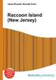 Raccoon Island (New Jersey), Jesse Russell,Ronald Cohn 