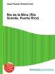Rio de la Mina (Rio Grande, Puerto Rico), Jesse Russell,Ronald Cohn 