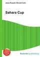 Sahara Cup, Jesse Russell,Ronald Cohn 