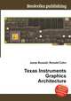 Texas Instruments Graphics Architecture, Jesse Russell,Ronald Cohn 