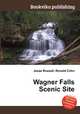 Wagner Falls Scenic Site, Jesse Russell,Ronald Cohn 