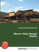 Warner Valley Ranger Station, Jesse Russell,Ronald Cohn 