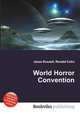 World Horror Convention, Jesse Russell,Ronald Cohn 