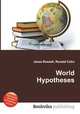 World Hypotheses, Jesse Russell,Ronald Cohn 